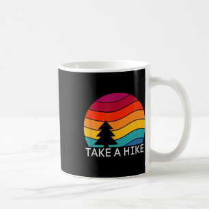 Hiking Shirt - Take A Hike - Retro Design Camping  Coffee Mug