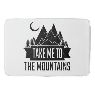 Hiking - Take Me To The Mountains Bath Mat