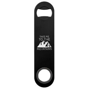 Hiking - Take me to the mountains Funny Hiking