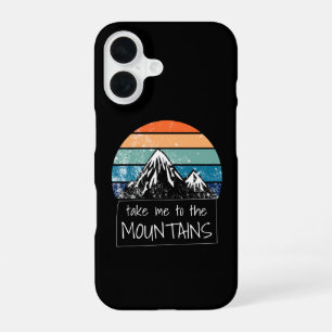 Hiking - Take Me To The Mountains iPhone 16 Case