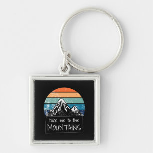 Hiking - Take Me To The Mountains Key Ring