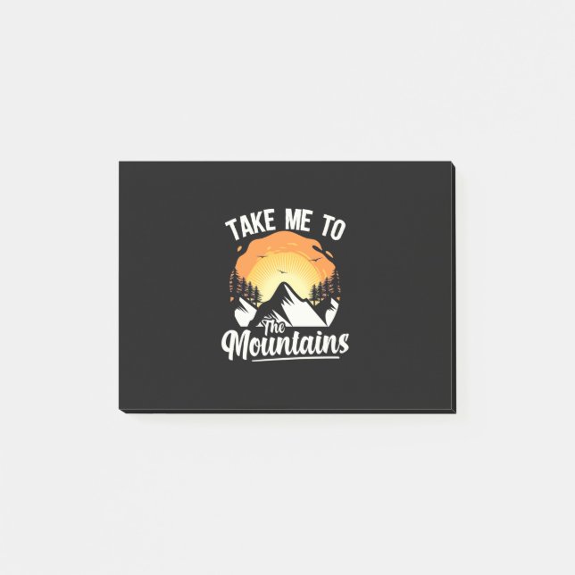 Hiking Take Me To The Mountains Post-it Notes (Front)
