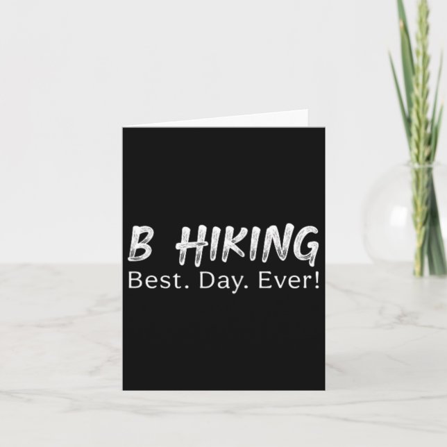 Hiking Tee For Hikers  Card (Front)