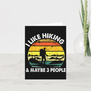 Hiking Tee For Men Women Outdoorsy Hiker Hiking Card