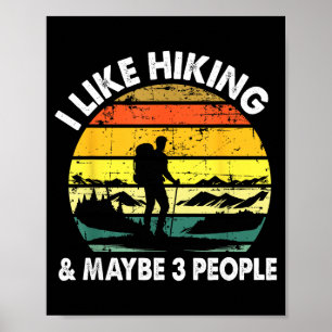 Hiking Tee For Men Women Outdoorsy Hiker Hiking Poster