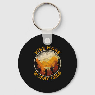 Hiking trekking hike more worry less key ring