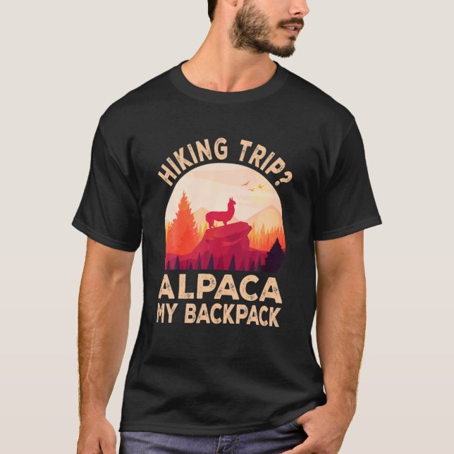 Hiking Trip Alpaca My Backpack Mountain Hiking T-Shirt (Front)