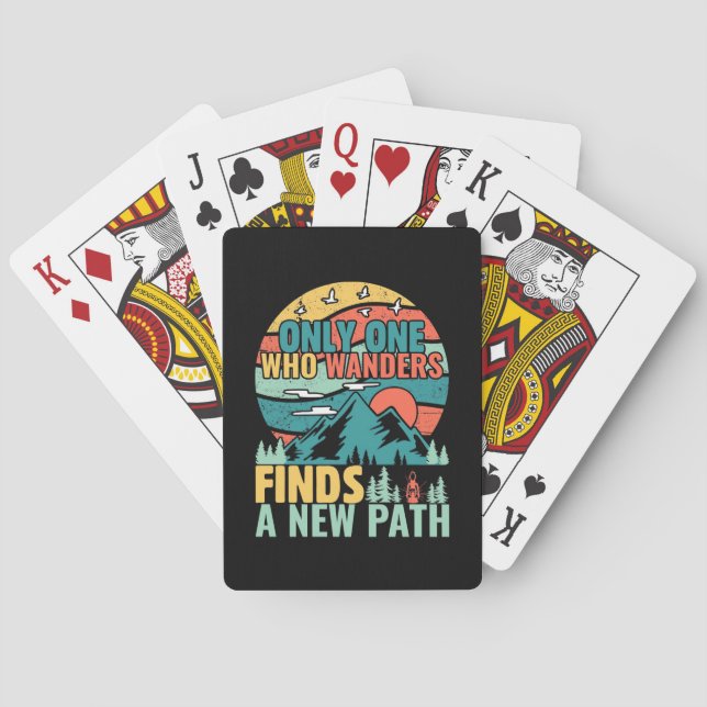 Hiking Who Wanders Finds A New Path Playing Cards (Back)