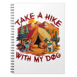Hiking with Dogs: Adventure for Dog Lovers Notebook