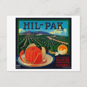 Hil Pak Orange LabelLindsay, CA Postcard