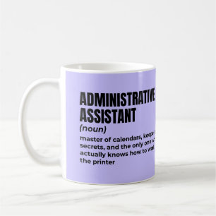 Hilarious Administrative Assistant Definition Coffee Mug