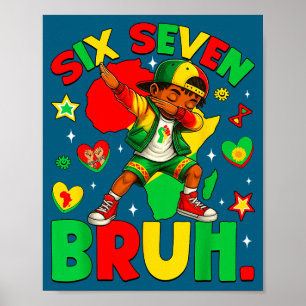Hilarious African Black Dabbing Bruh Seven History Poster