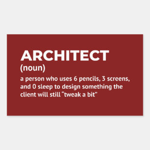 Hilarious Architect Definition Quote Rectangular Sticker