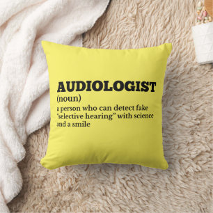 Hilarious Audiologist Definition Cushion
