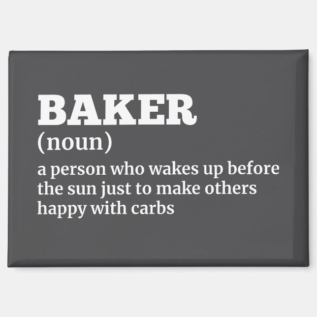 Hilarious Baker Definition Gift Magnet (Front)