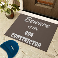 Hilarious Beware of the Boa Constrictor Warning