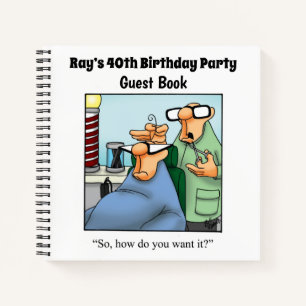 Hilarious Birthday Party Guestbook Notebook 