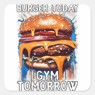 Hilarious BURGER Quote Vintage Retro Illustration Square Sticker