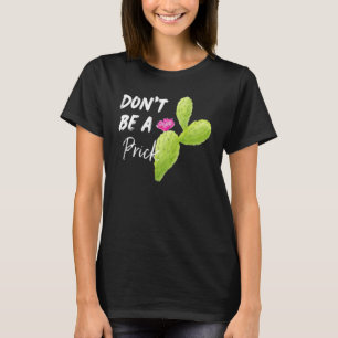 Hilarious Cactus Sassiest Cactuses Saying Women M T-Shirt