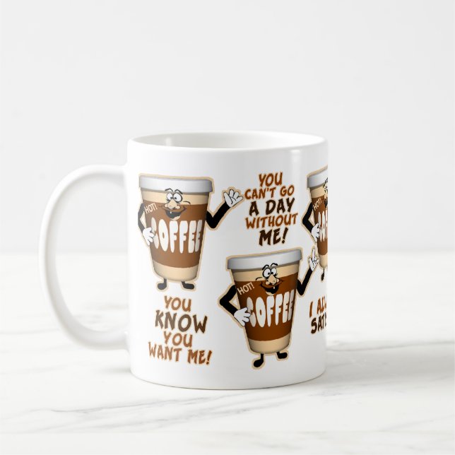 Hilarious Coffee Mug (Left)