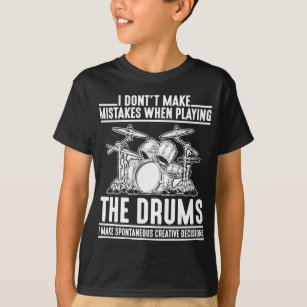 Hilarious Drumming Musician Percussion Drum Player T-Shirt