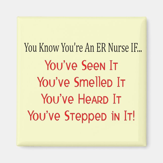 Hilarious ER Nurse Gifts Magnet (Front)