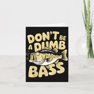 Hilarious Fisherman &amp; Angler Humor Apparel Uni Card