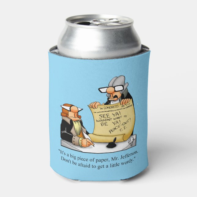 Hilarious Fourth Of July Humour Can Cooler (Can Front)