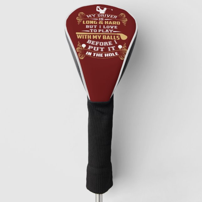 Hilarious Golf Driver Saying Head Cover (Front)
