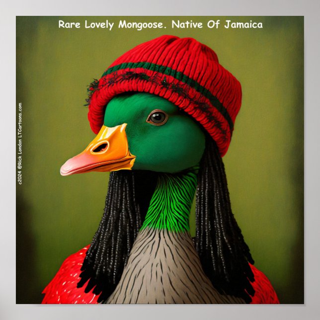 Hilarious Jamaican Mongoose Reggae Goose  Poster (Front)