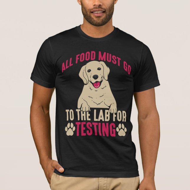 Hilarious Labrador Dog Owner Lab Paw Pet Gift T-Shirt (Front)