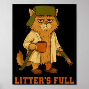Hilarious Litter’s Full Funny Coffee Cat Lovers Ch Poster