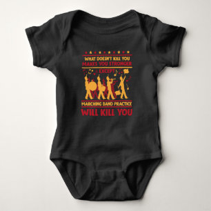 Hilarious Marching Band Sarcasm Trumpet Drum Music Baby Bodysuit