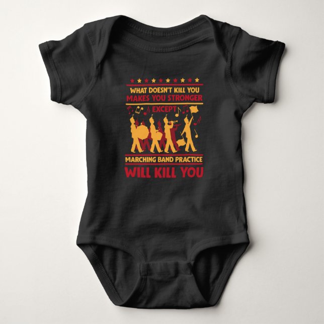 Hilarious Marching Band Sarcasm Trumpet Drum Music Baby Bodysuit (Front)