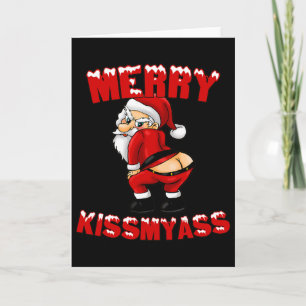 Hilarious Merry Kissmy Christmas Santa  Card