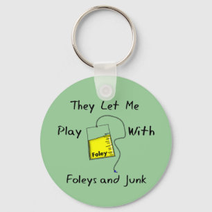 Hilarious Nursing Student Gifts "Foleys and Junk" Key Ring