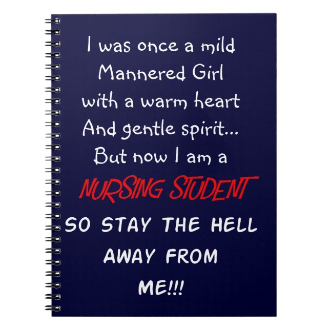 Hilarious Nursing Student Gifts Notebook (Front)