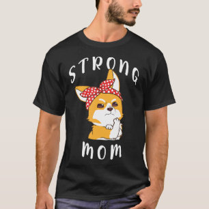 Hilarious Rosie Riveter Amp Corgi Dog Mum As Women T-Shirt
