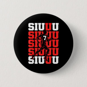 Hilarious Siuuuu Fan Soccer Lovers Soccer s Player 6 Cm Round Badge