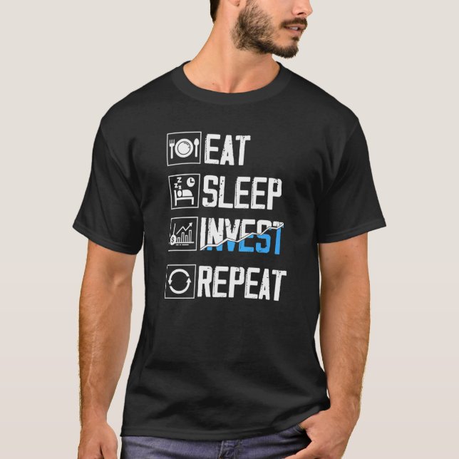Hilarious Stocks Trader Inspirational Invest Inves T-Shirt (Front)