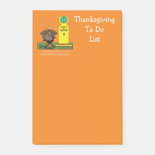 Hilarious Thanksgiving To Do List  Post-it Notes (Front)