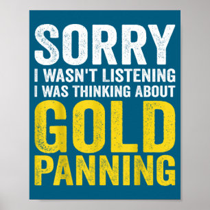 Hilarious Thinking Panning I Wasn I Listening Abou Poster