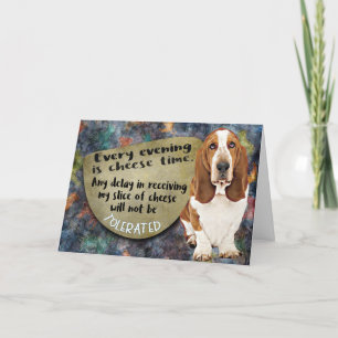 Hilarious thought from your Basset Hound Birthday  Card