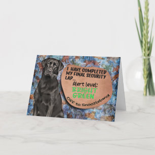Hilarious thought from your Labrador Birthday Card