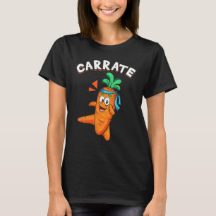 Hilarious Veggie Vegetable Pun Carrate Karate Carr T-Shirt