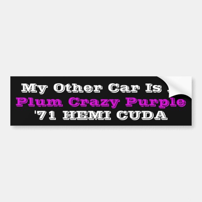 HilariTee: Plum Crazy Purple Hemi Bumper Sticker (Front)