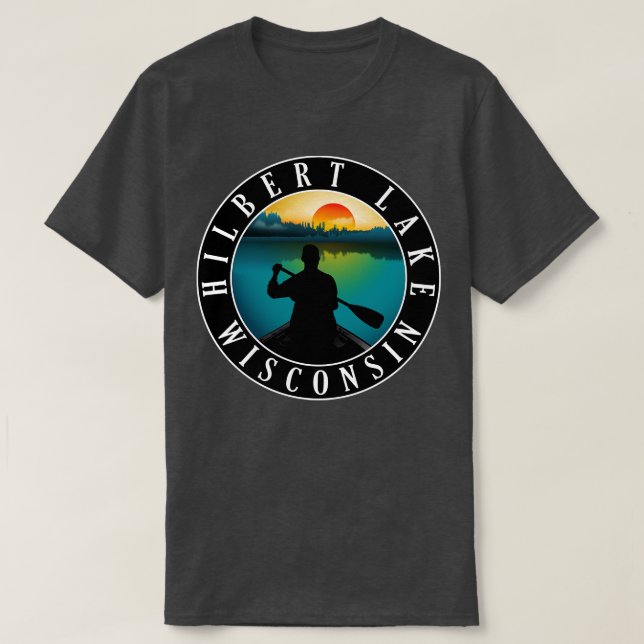Hilbert Lake Wisconsin Canoeing T-Shirt (Design Front)