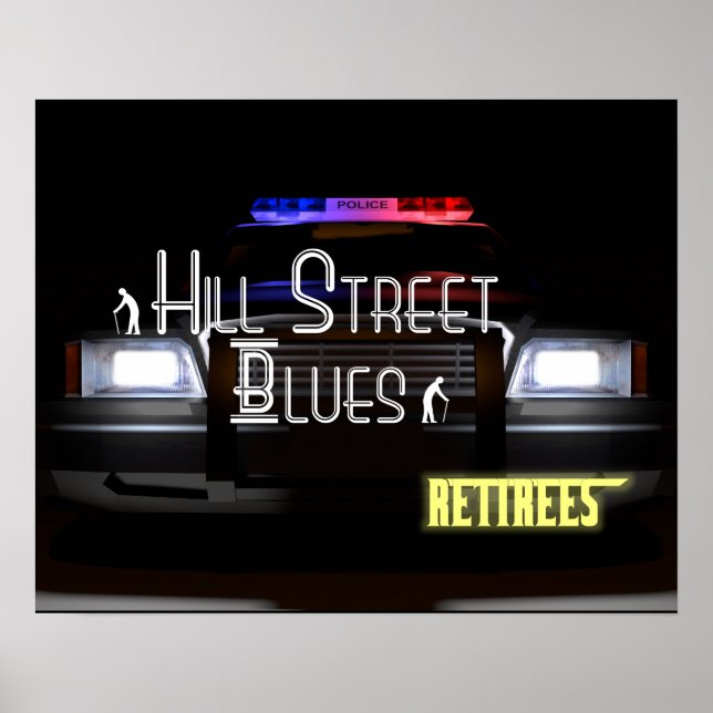 Hill Street Blues - Retirees Poster (Front)