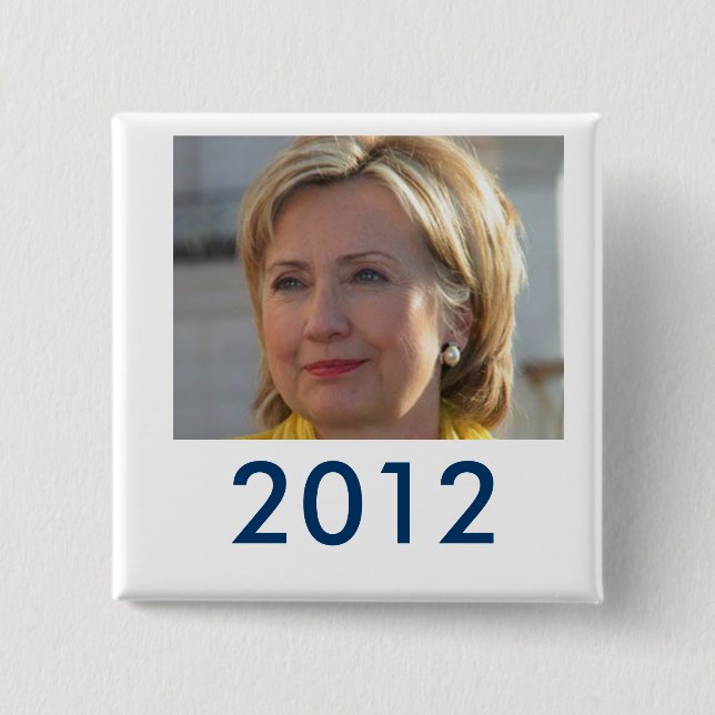 Hillary 2012 button (Front)