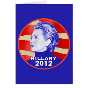 Hillary 2012 Card